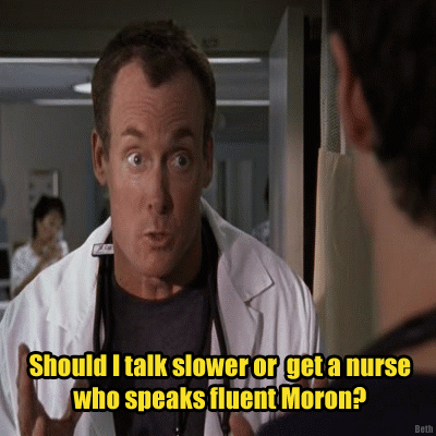 dr-perry-cox-cant-speak-fluent-moron-on-scrubs-gif